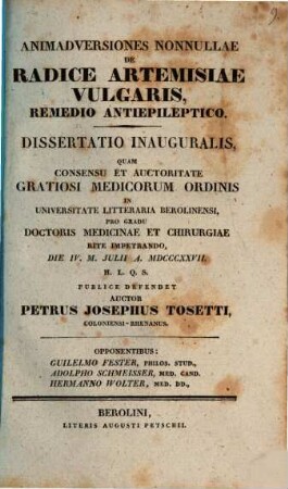 Animadversiones nonnullae de radice artemisiae vulgaris, remedio antiepileptico : diss. inaug.