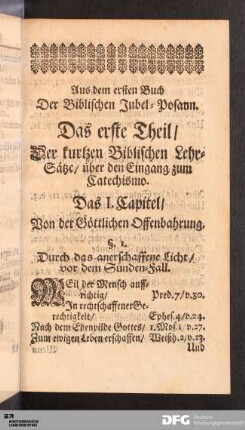 Das erste Theil [...]. Von der Göttlichen Offenbahrung; von der Heiligen Schrifft; vom Evangelio und Gesetz