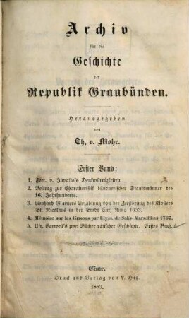 Archiv für die Geschichte der Republik Graubünden, 1. 1848/51 (1853)