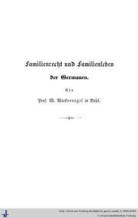 III. Familienrecht und Familienleben der Germanen.