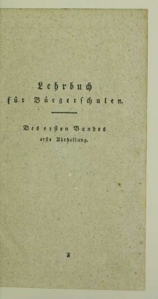 Des ersten Bandes erste Abtheilung