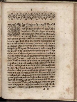 Wir Johan Rudolff Faesch der Burgermeister un[d] die Rähte der Statt Basel ...
