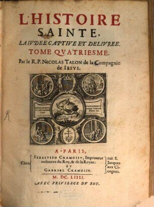 L' Histoire Sainte, 4. L' Histoire Sainte. Lavidee Captive Et Delivree