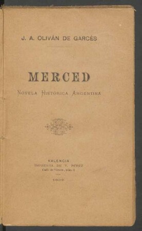 Merced : novela histórica argentina