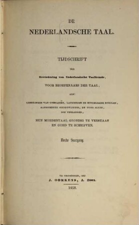 De nederlandsche taal : tijdschrift ter bevordering van Nederlandsche taalkunde, voor beoefenaars der taal, 1858 = Jg. 3