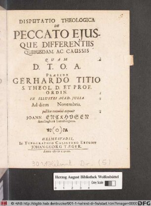 Disputatio Theologica De Peccato Eiusque Differentiis Quibusdam Ac Caussis