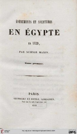 Band 1: Événements et aventures en Égypte en 1839