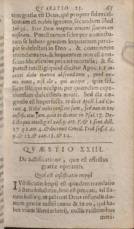 Qvaestio XXIII. De iustificatione, quae est effectus gratiae operantis.