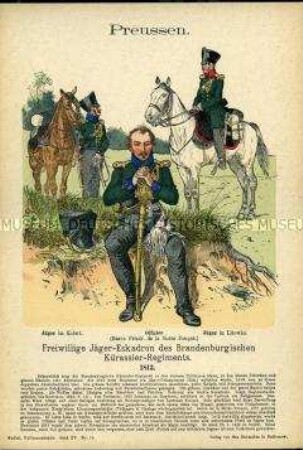 Uniformdarstellung, Jäger und Offizier der Freiwilligen Jäger-Eskadron des Brandenburgischen Kürassier-Regiments, Königreich Preußen, 1813.