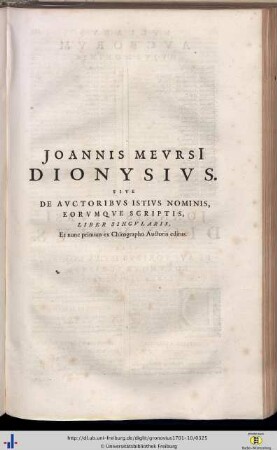 Joannes Meursius: Dionysius, sive de Auctoribus iustius nominis, eorumque scriptis.