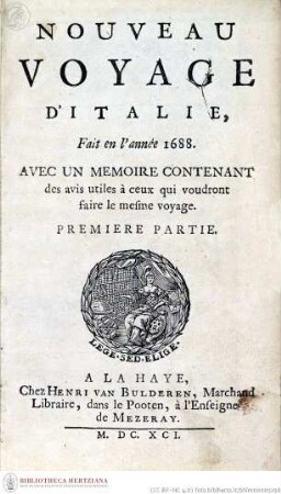 Nouveau voyage d'Italie, fait en l'année 1688. 1691Zweites Titelblatt mit Medaillon - Band 1: Nouveau voyage d'Italie (1688)