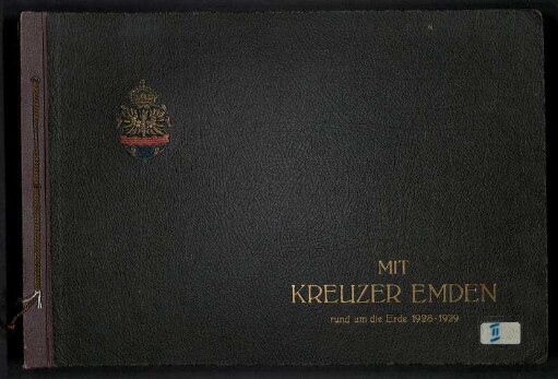 Mit Kreuzer Emden rund um die Erde 1928 - 1929