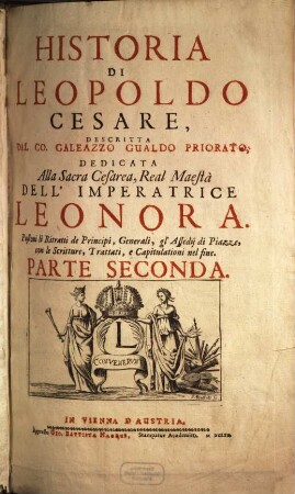 Historia Di Leopoldo Cesare : Continente le cose piu memorabili successe in Europa, dal 1656. sino al 1670., 2
