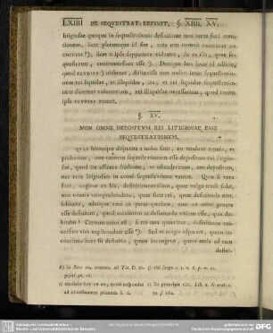 §. XV. Non Omne Depositum Rei Litigiosae Esse Sequestrationem