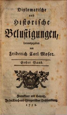 Diplomatische und historische Belustigungen, 1