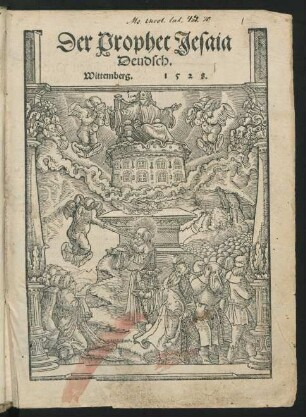 Der Prophet Jesaia || Deudsch.||[v.Martin Luther]