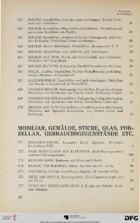 Mobiliar, Gemälde, Stiche, Glas, Porzellan, Gebrauchsgegenstände etc. (Nr. 271-444)