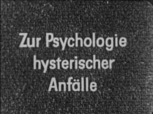 Zur Psychologie hysterischer Anfälle