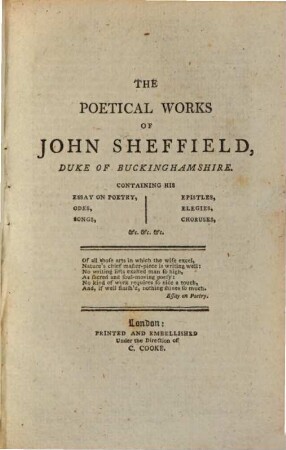 The poetical works of John Sheffield, Duke of Buckinghamshire : to which is prefixed the life of the author