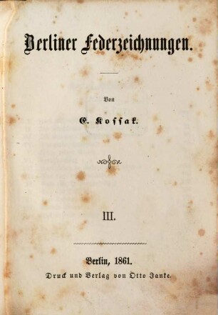 Berliner Federzeichnungen, 3