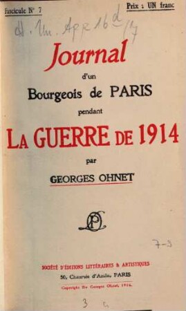 Journal d'un Bourgeois de Paris pendant la guerre de 1914. 7, Pendant la guerre de 1914