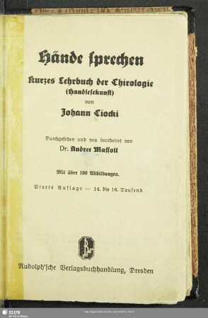 Hände sprechen : kurzes Lehrbuch der Chirologie (Handlesekunst)