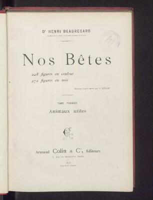 T. 1: Animaux utiles