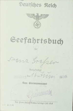 Seefahrtsbuch Franz Grasser