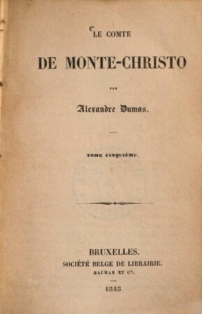 Le comte de Monte-Christo, 5