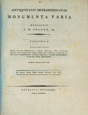 Antiquitatis Muhammedanae monumenta varia, 2. Inscriptiones