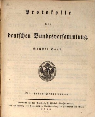 Protokolle der Deutschen Bundesversammlung. [Teilausgabe]. 6, 6. 1818