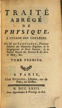 Traité Abrégé De Physique : A L'Usage Des Colleges. 1