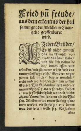 Fried und freude/ aus dem erkentnis der heilsamen gnaden/ welche im Evangelio geoffenbaret wird.