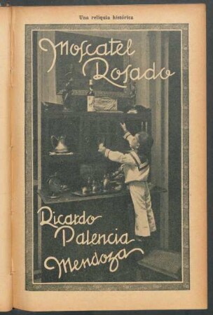 Moscatel Rosado - Ricardo Palencia Mendoza : Una reliquia histórica