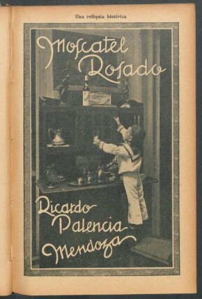 Moscatel Rosado - Ricardo Palencia Mendoza : Una reliquia histórica