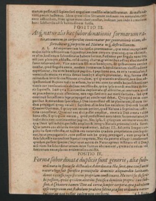 Positio III. Atque naturalis haec subordinationis formarum ratio, etiamnum in corporibus continuatur per generationis viam ...