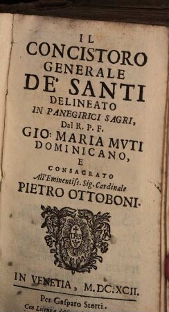 Il Concistoro Generale De' Santi Delineato In Panegirici Sagri