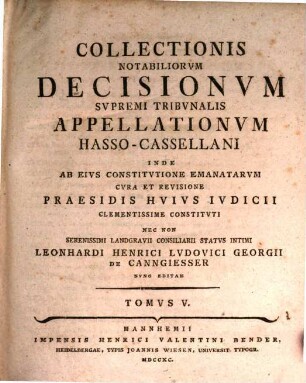Collectionis notabiliorum decisionum Supremi Tribunalis Appellationum Hasso-Cassellani. 5. 1790