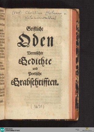 Geistliche Oden : vermischte Gedichte und poetische Grabschrifften