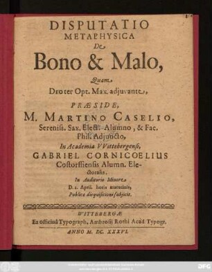 Disputatio Metaphysica De Bono & Malo