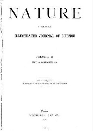 Nature : the international journal of science. 2. 1870