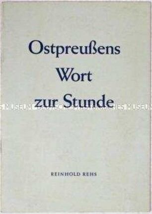 Broschüre mit dem Wortlaut einer Rede auf dem Bundestreffen der Landsmannschaft Ostpreußen