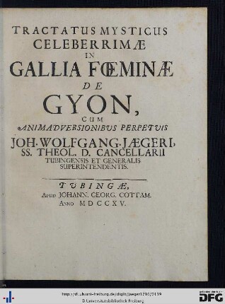 4. Tractatus Mysticus Celeberrimae In Gallia Foeminae De Gyon, Cum Animadversionibus Perpetuis.