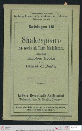 Shakespeare, his works, his times, his influence : including emblem books and dances of death (Katalog-Nr. 118)