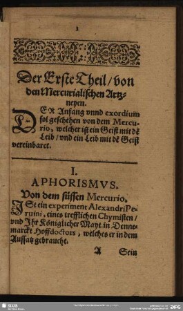 Der Erste Theil, von den Mercurialischen Artzneyen