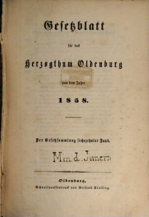 Gesetzblatt für das Herzogtum Oldenburg : von den Jahren .... 16. 1858