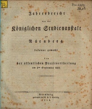 Jahresbericht der Königlichen Studienanstalt zu Nürnberg. 1824, 1824