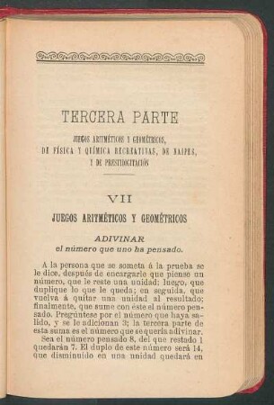 Tercera parte : Juegos aritméticos y geométricos, de física y química recreativas, de naipes y de prestidigitación