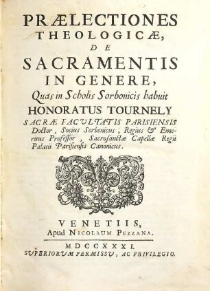 Praelectiones Theologicae, De Sacramentis In Genere : Quas in Scholis Sorbonicis habuit