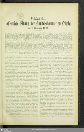 CCLXXVIII. öffentliche Sitzung der Handelskammer zu Leipzig am 1. Februar 1898